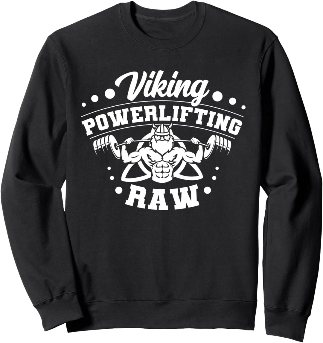 Viking Powerlifting Raw Fitness Gym Gewichtheben Sweatshirt
