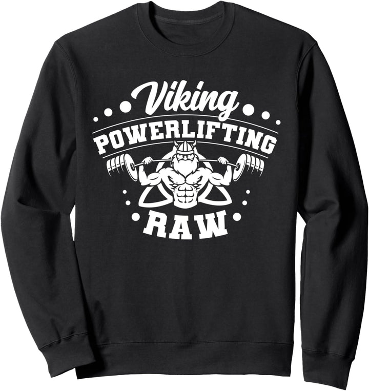 Viking Powerlifting Raw Fitness Gym Gewichtheben Sweatshirt