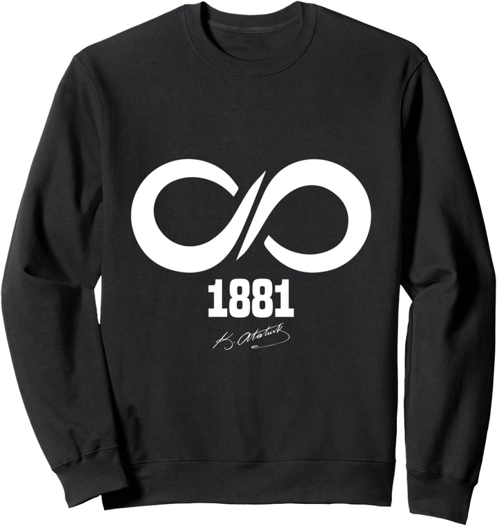 Atatürk Türkiye 1881 Türken Türk Sweatshirt