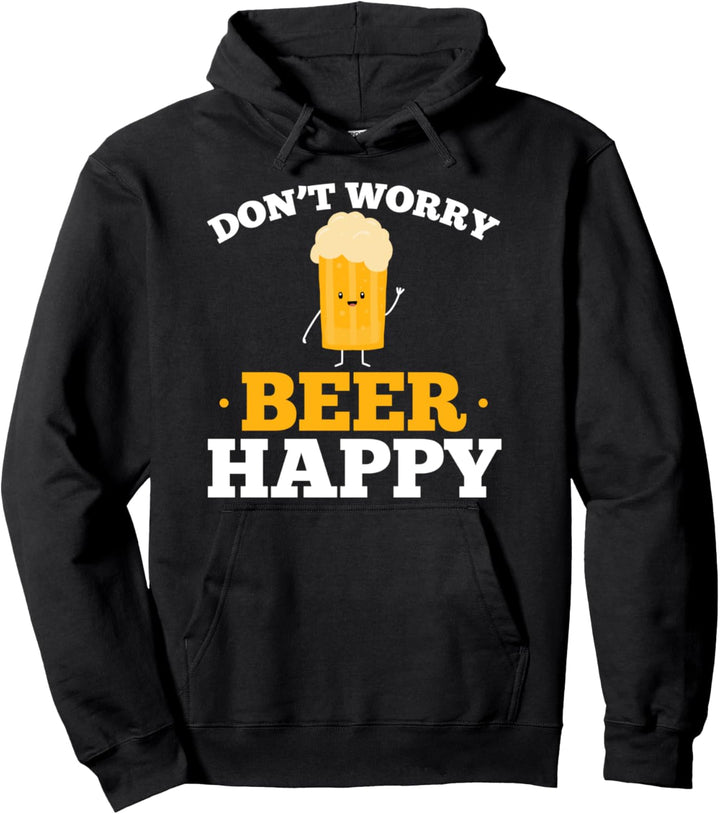 Keine Sorge Bier glücklich urkomisch Grafikdesign Pullover Hoodie
