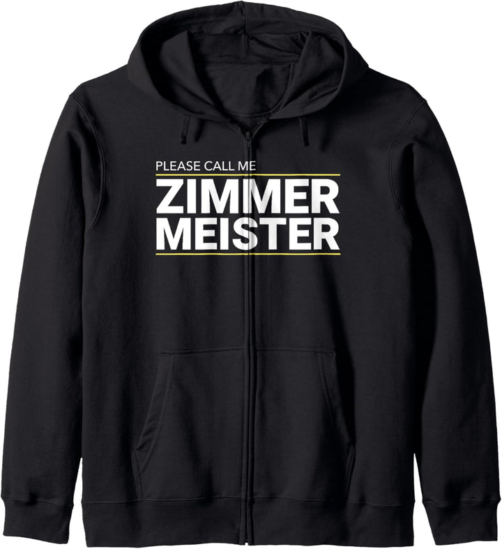 Please Call Me Zimmermeister Meisterprüfung Geschenk Kapuzenjacke