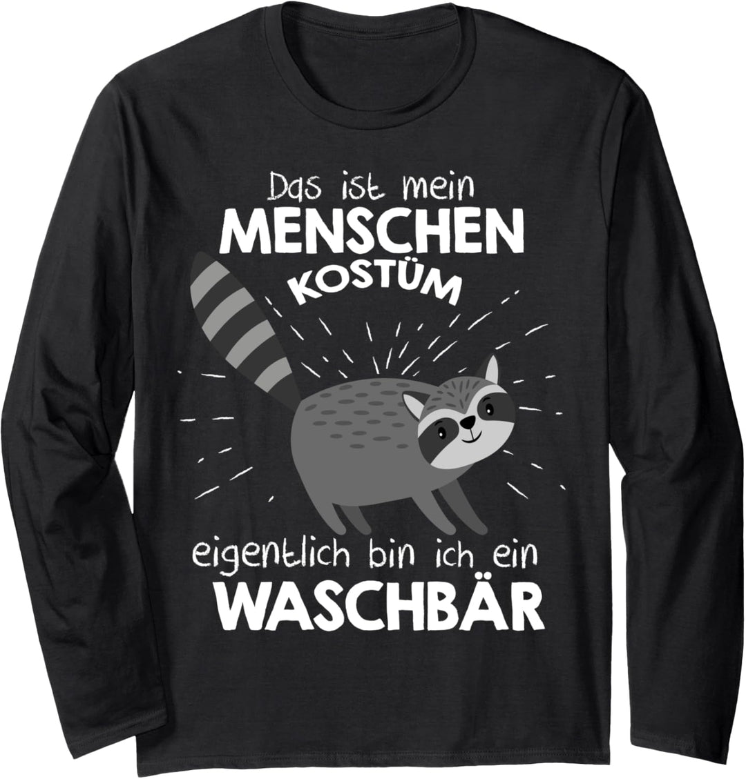 Mein Menschen Kostüm Bin ich ein Waschbär, Halloween Outfit Langarmshirt