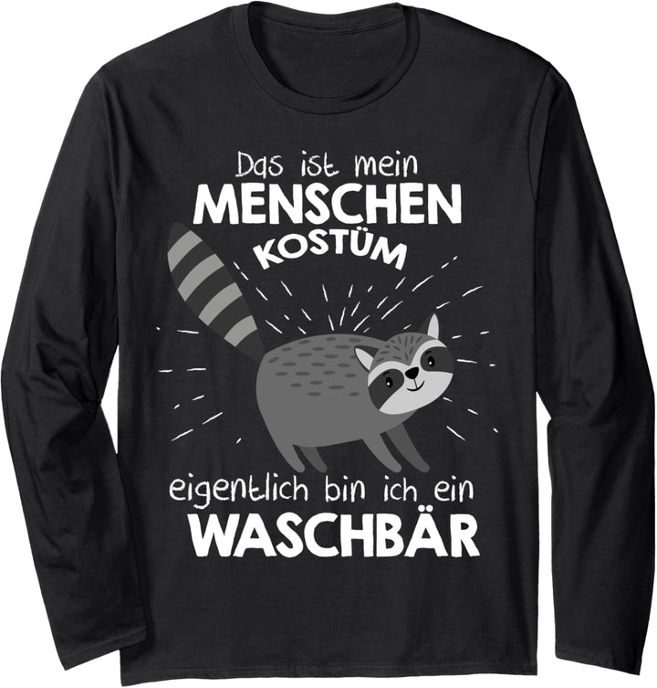 Mein Menschen Kostüm Bin ich ein Waschbär, Halloween Outfit Langarmshirt