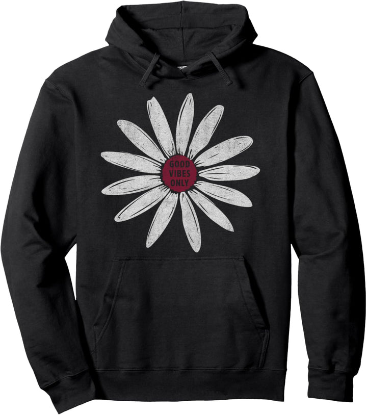 Trendy Flower Good Vibes Only Pullover Hoodie