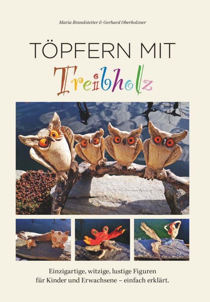 Töpfern mit Treibholz, Taschenbuch