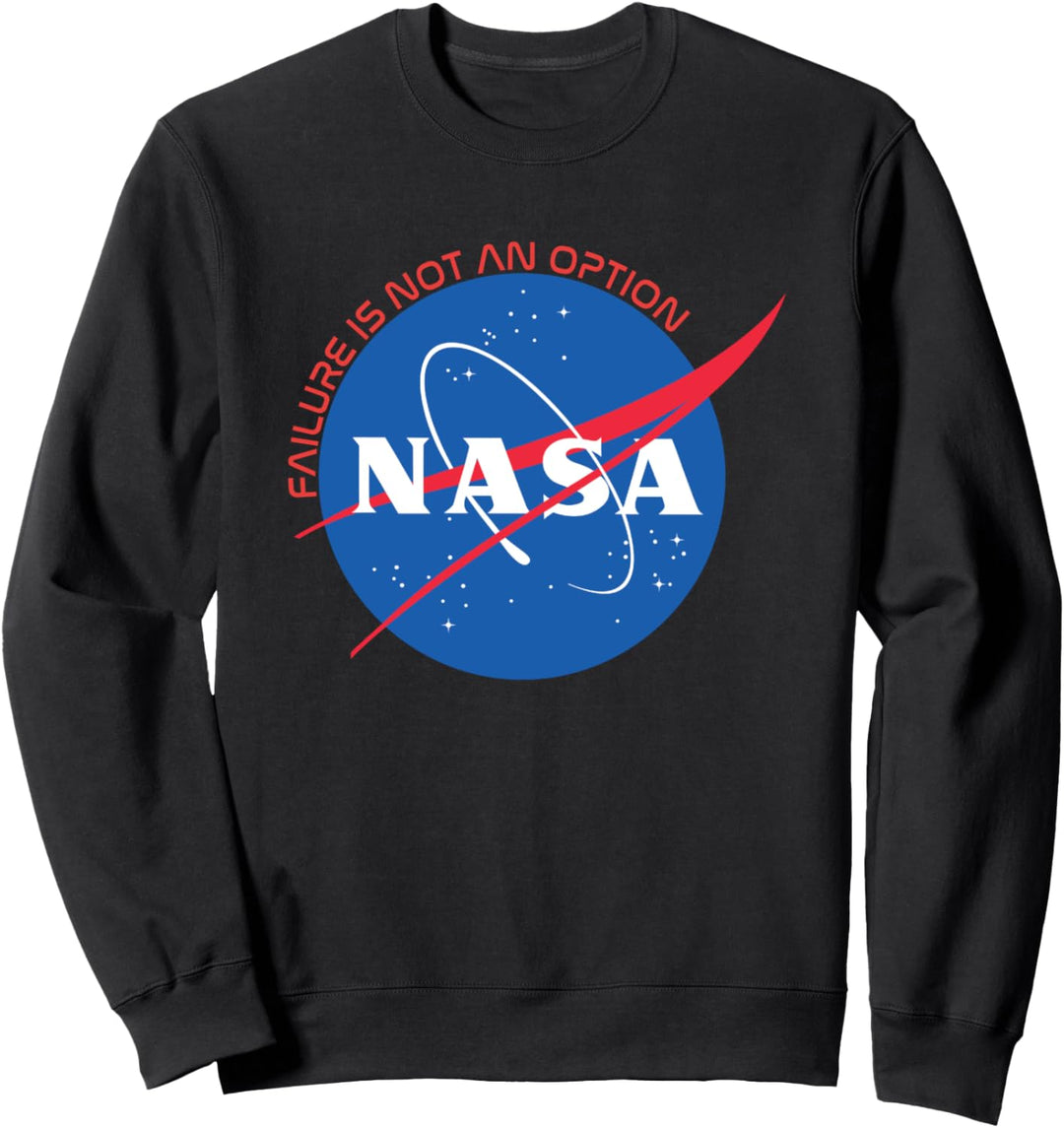 Failure Is Not An Option - NASA Sweatshirt