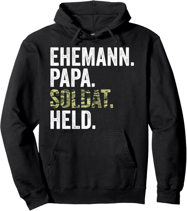 Berufssoldat Ehemann Papa Soldat Vatertag Pullover Hoodie