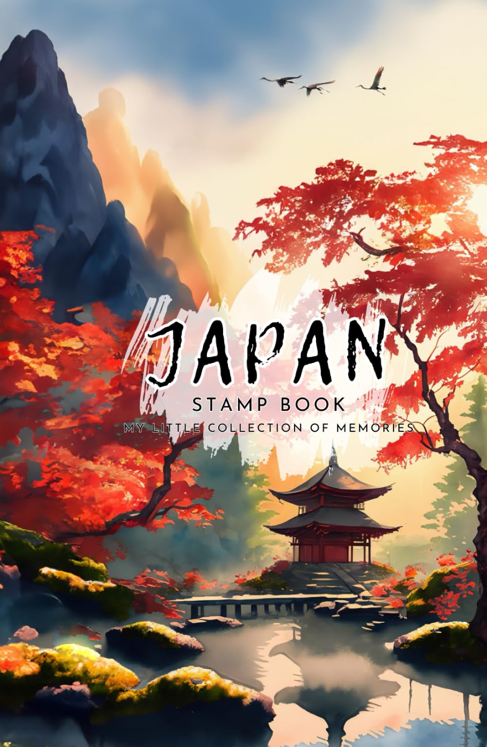 Japan Stamp Book - Autumn Maple Edition: My Little Collection Of Memories, Gebundenes Buch