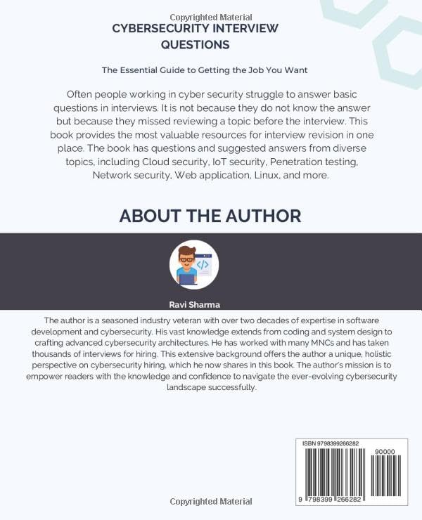 Cybersecurity Interview Questions: The Essential Guide to Getting the Job You Want, Taschenbuch