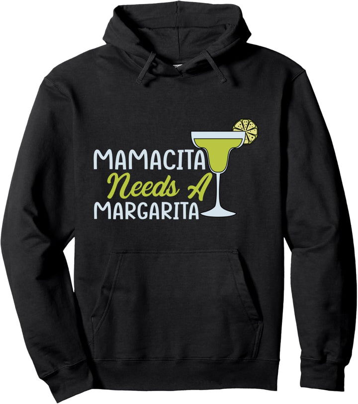 mamacita margarita tank mamacita braucht eine Margarita Pullover Hoodie
