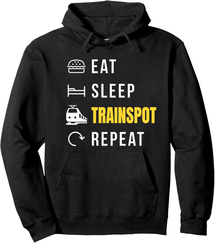 Eat Sleep Trainspot Repeat Zug Spotter Eisenbahner Fotograf Pullover Hoodie