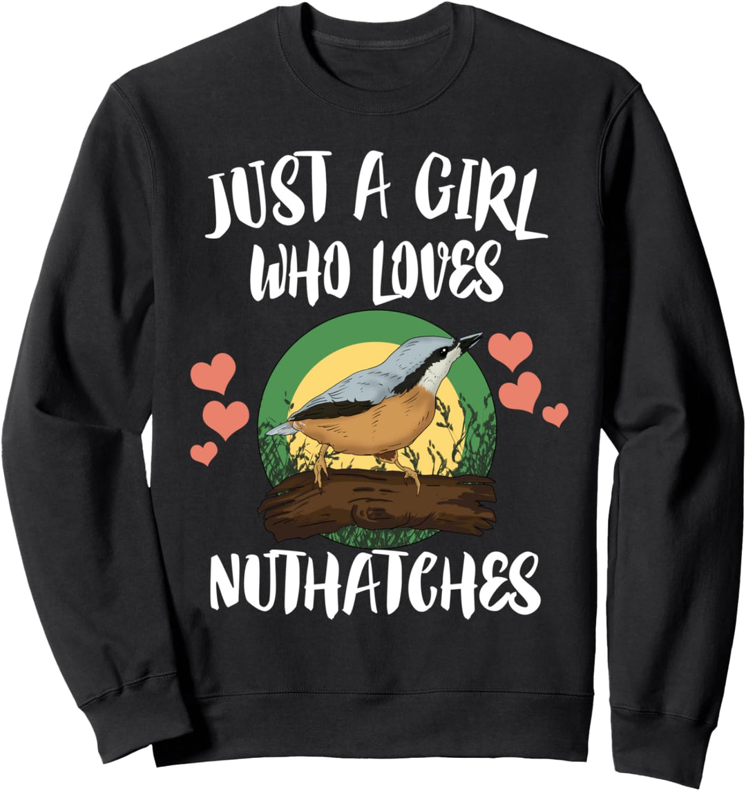 Just A Boy Who Loves Nuthatches Birds Birding Sweatshirt