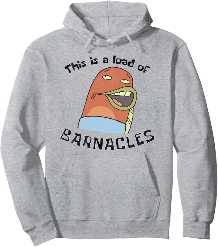 SpongeBob SquarePants This Is A Load Of Barnacles Pullover Hoodie