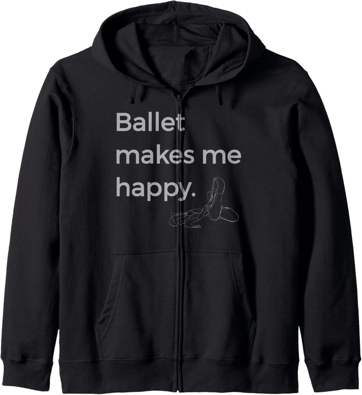 Ballett macht mich glücklich Design-Ballett-Tanz-Ballerina Kapuzenjacke
