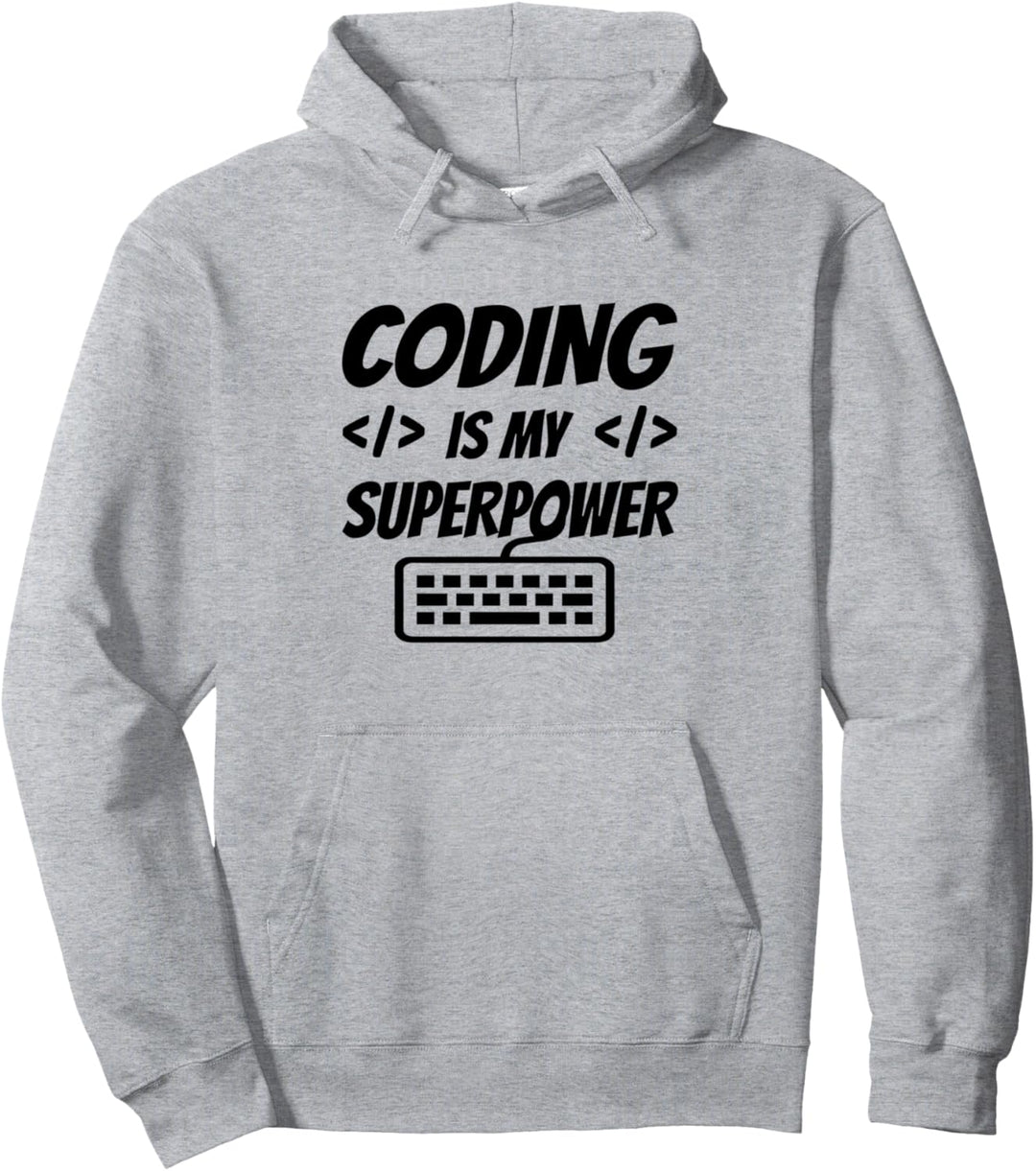 Codieren ist mein Superpower Programming Coder Computer Nerd Pullover Hoodie