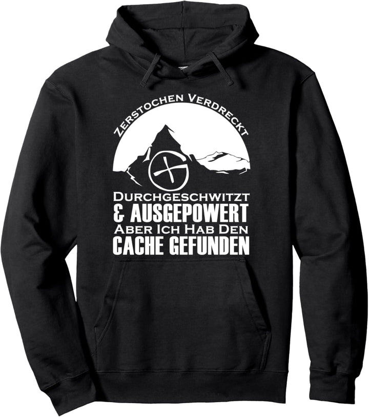 Geocacher Geschenk Zerstochen & Durchgeschwitzt Geocaching Pullover Hoodie