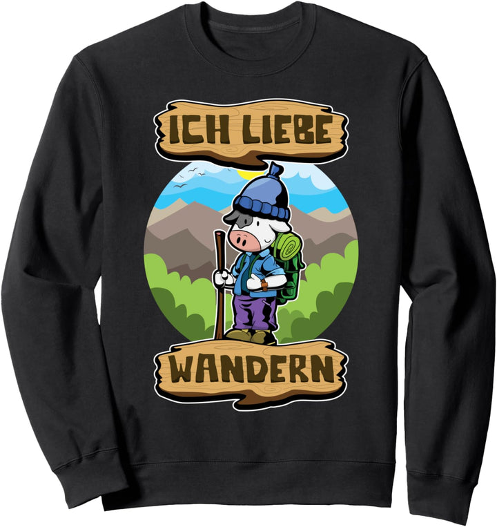 Ich Liebe Wandern - Wandertiere - Süsse Wanderer Kuh Sweatshirt
