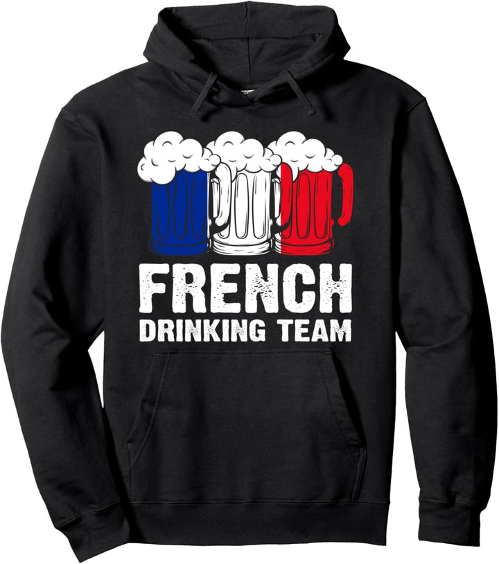 Französisches Trinkmannschaft Frankreich Pullover Hoodie
