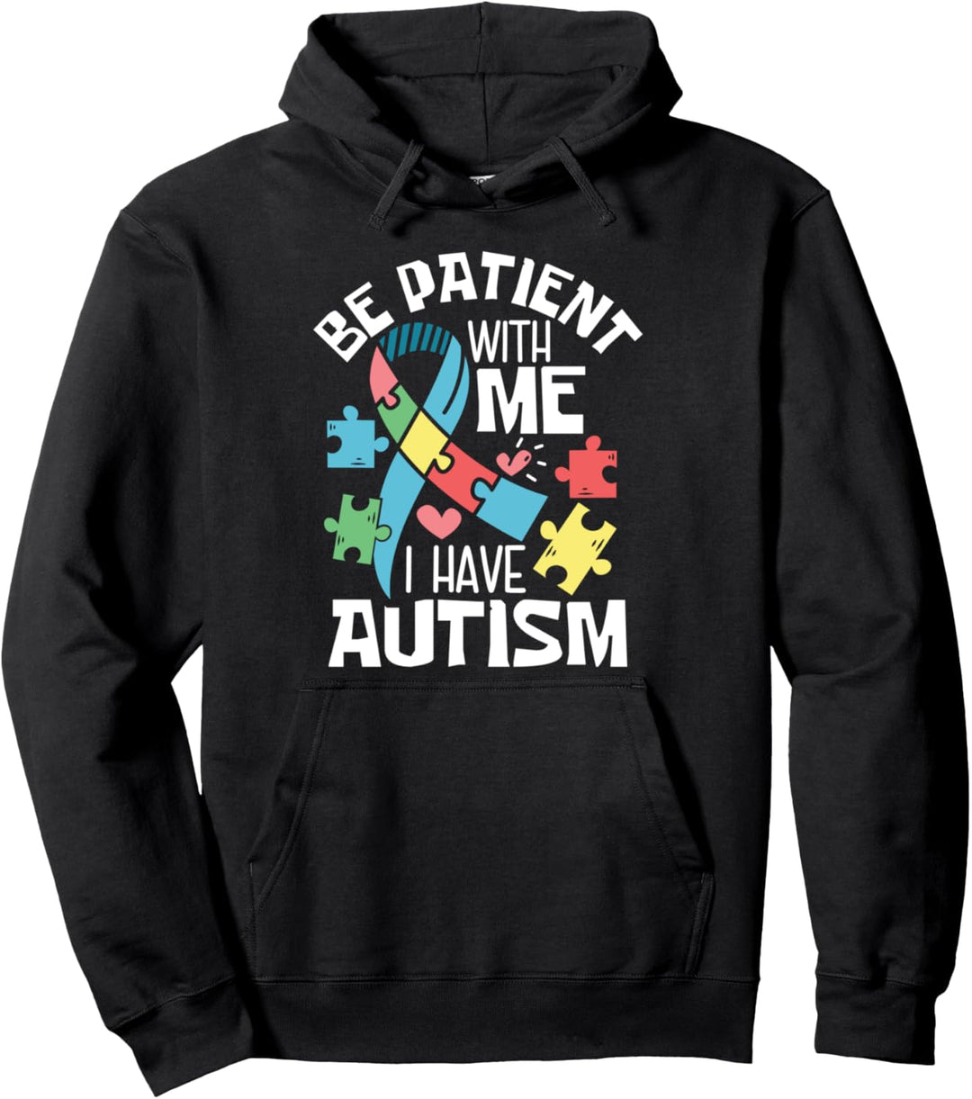 Autism Presents Have Patience With Me Autistic Gifts Kids Pullover Hoodie