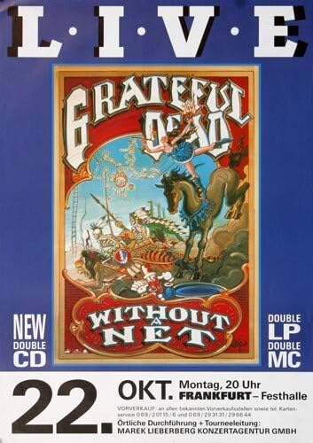 Grateful Dead - Without Net, Frankfurt 1990 » Konzertplakat/Premium Poster | Live Konzert Veranstalt