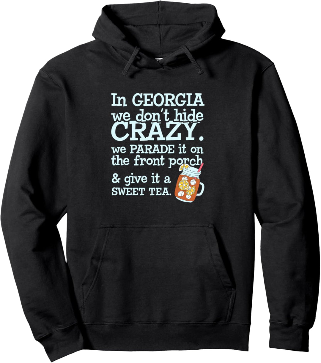 Georgia Crazy Sweet Tea Pullover Hoodie