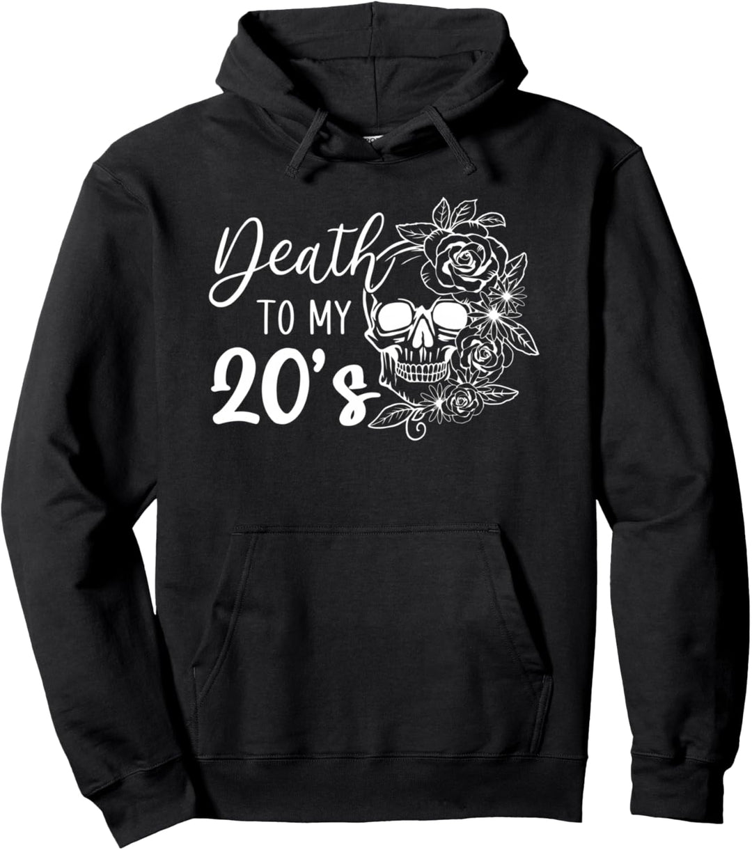 Death To My 20's Funny Skull 20. Geburtstagsparty zum 20. Geburtstag Pullover Hoodie