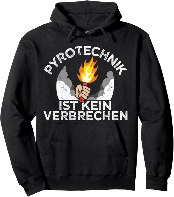 Fussballfan Geschenk Spruch Pyrotechnik ist kein verbrechen Pullover Hoodie