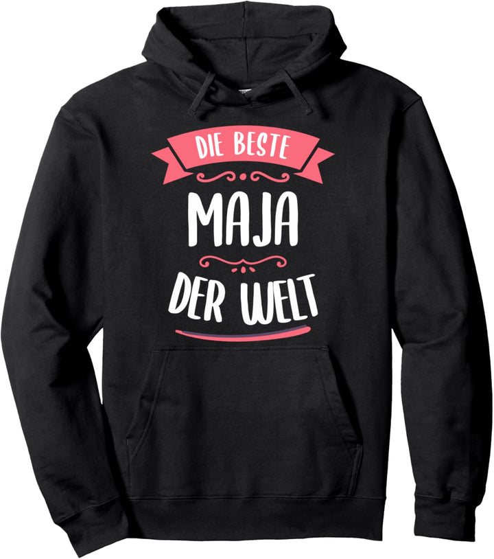Beste Maja der Welt Pullover Hoodie