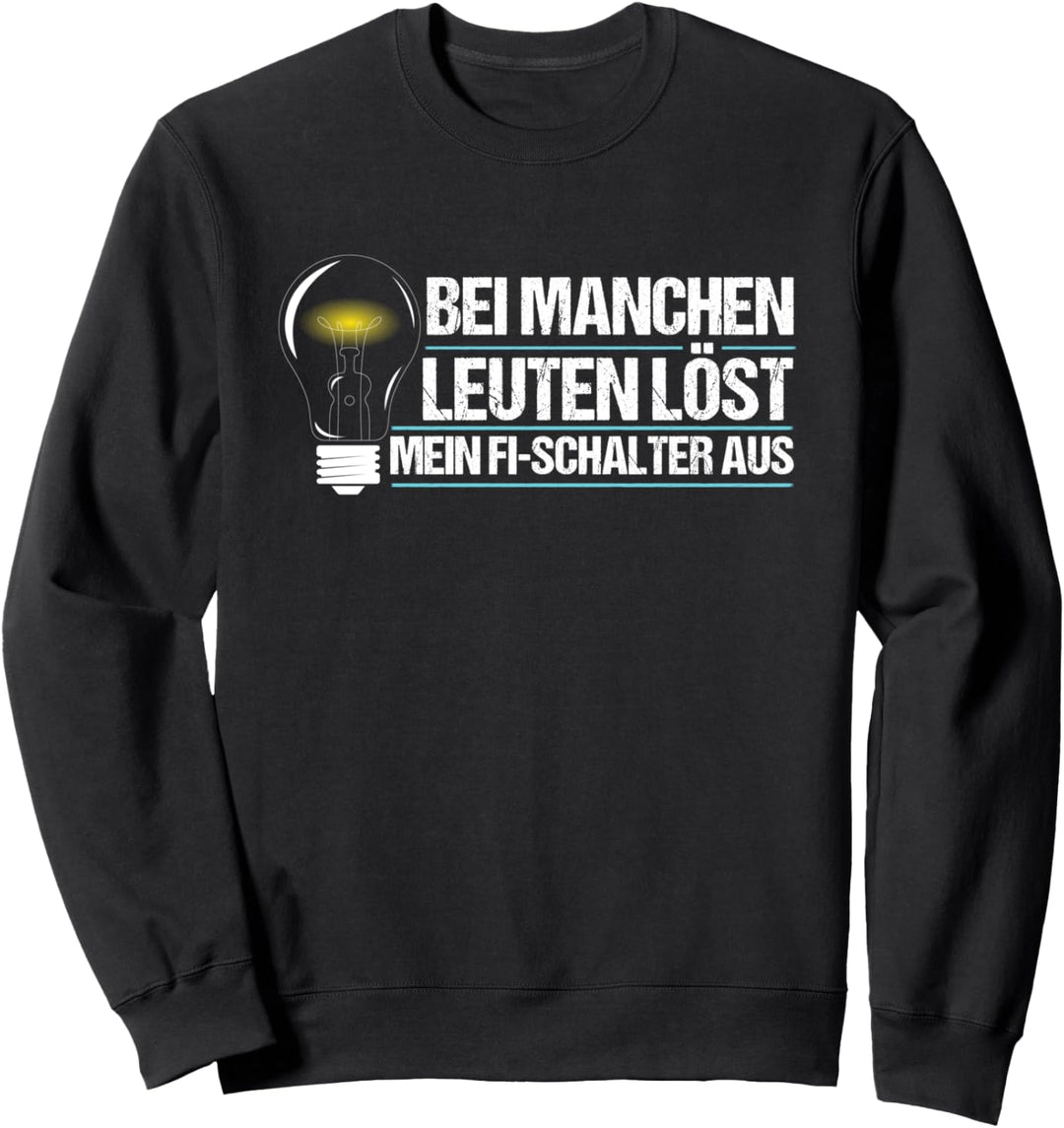 Elektriker (Meister), Elektroniker, Elektrizität Design I Sweatshirt