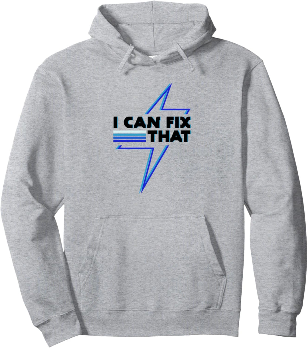 Fix That Elektriker Handwerker Elektrofachkraft Pullover Hoodie