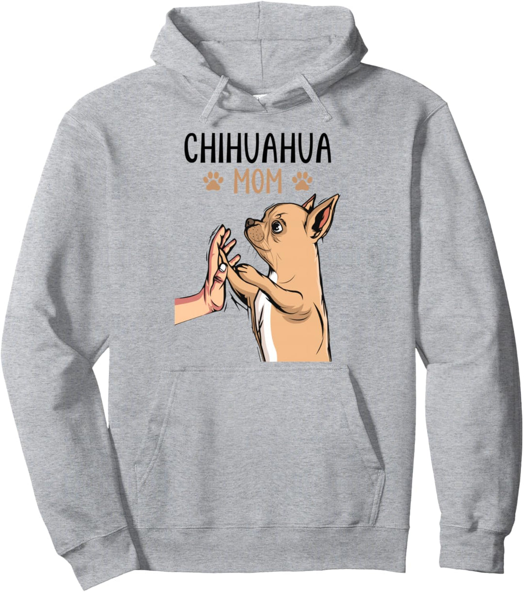 Chihuahua Mom Frauchen Hunde Mama Frauen Pullover Hoodie