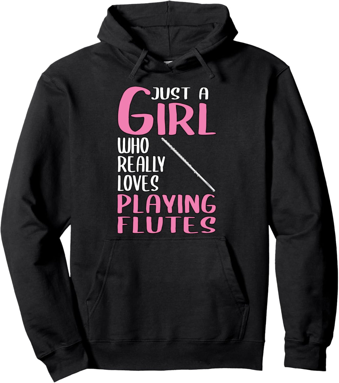 Damen Just A Girl Flöten Geschenk Instrument Flöten Pullover Hoodie