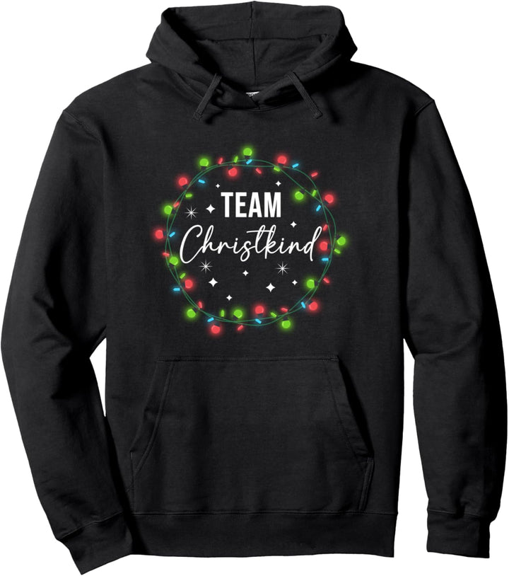 Team Christkind - Team Christkind Weihnachts Pullover Hoodie