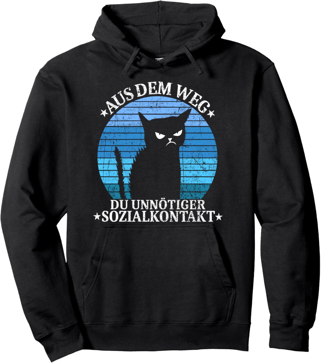 Geh mir aus dem Weg du unnötiger Sozialkontakt Katzen Retro Pullover Hoodie