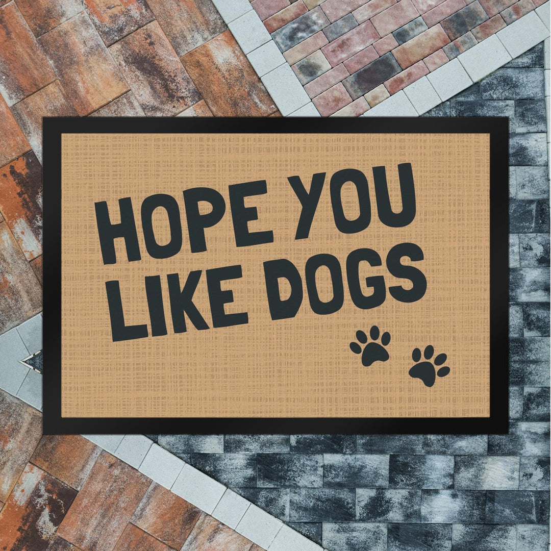 trendaffe Fussmatte Hope You Like Dogs mit Pfotenabdruck - Türmatte Hund Haustier 40 x 60 cm (Rechte