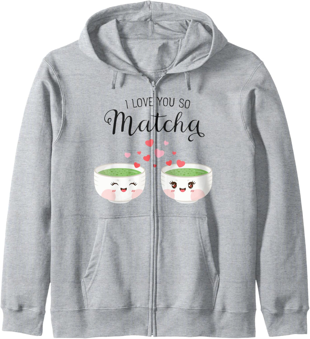 I Love You So Matcha - Valentinstag Paar Verlobung Hochzeit Kapuzenjacke