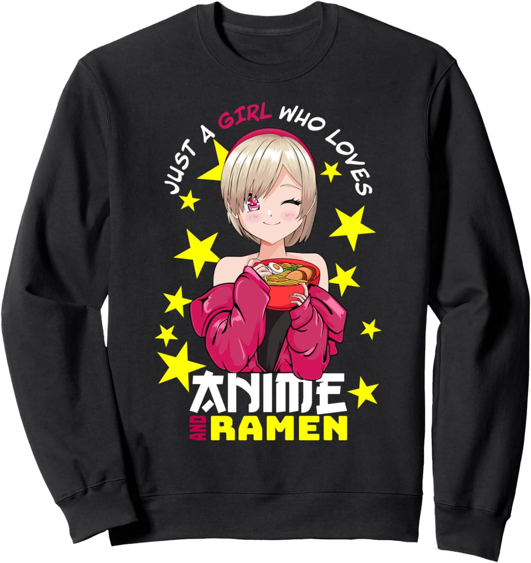 Kawaii Manga Japan - Just a Girl Who Loves Anime And Ramen Sweatshirt