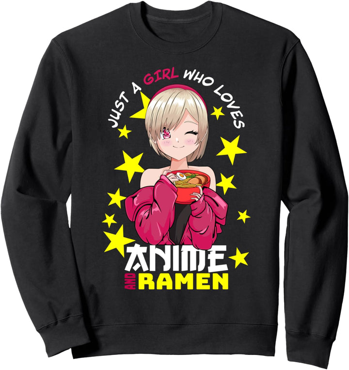 Kawaii Manga Japan - Just a Girl Who Loves Anime And Ramen Sweatshirt