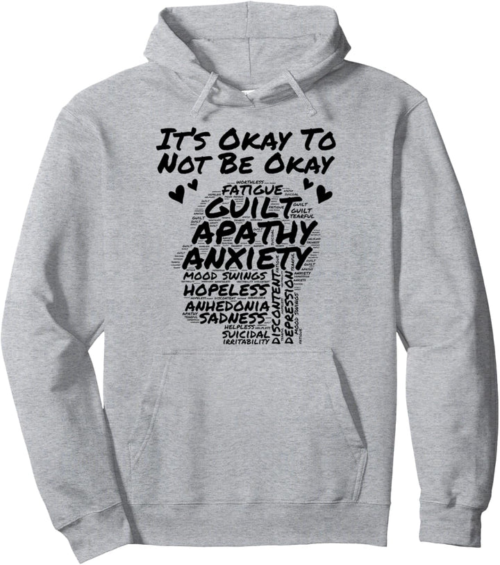 Bewusstsein für psychische Gesundheit und Depression Es ist okay, nicht okay zu sein Pullover Hoodie