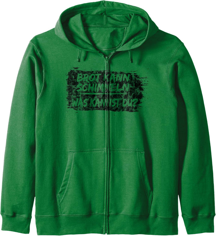 Brot Kann Schimmeln Was Kannst Du? Bäcker Spruch Geschenk Kapuzenjacke