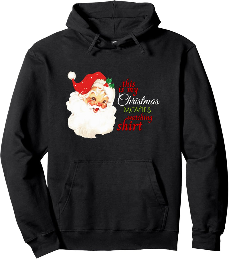 This Is My Christmas Movies Watching Shirt Pullover Hoodie