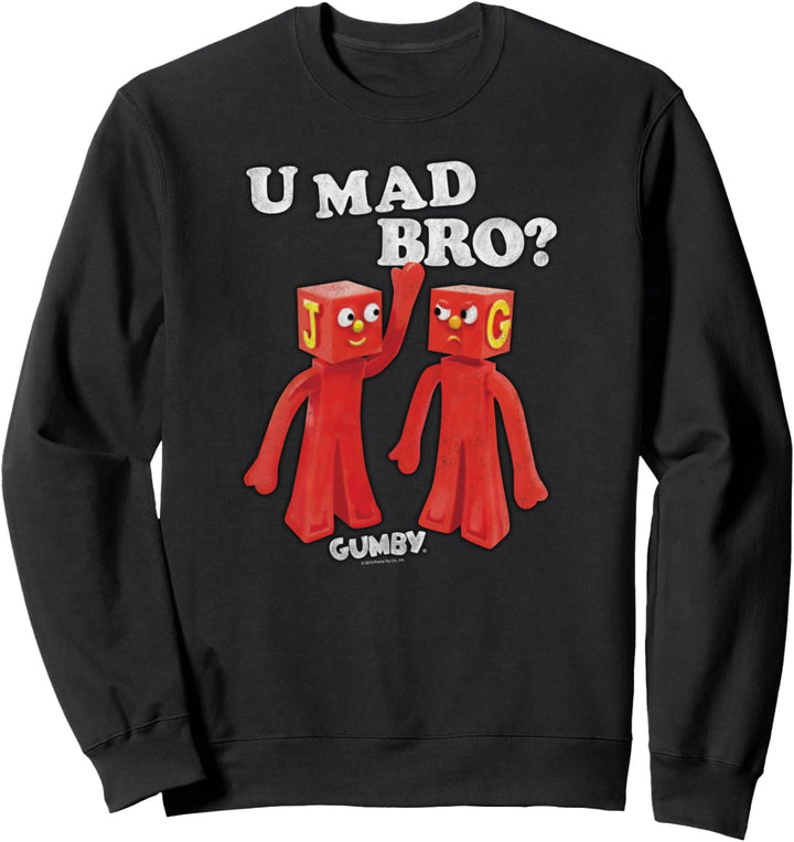 Gumby U Mad Bro Sweatshirt