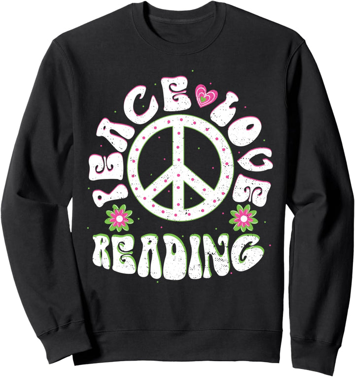 Cute Frieden: Peace Love Reading - Lesen Sweatshirt