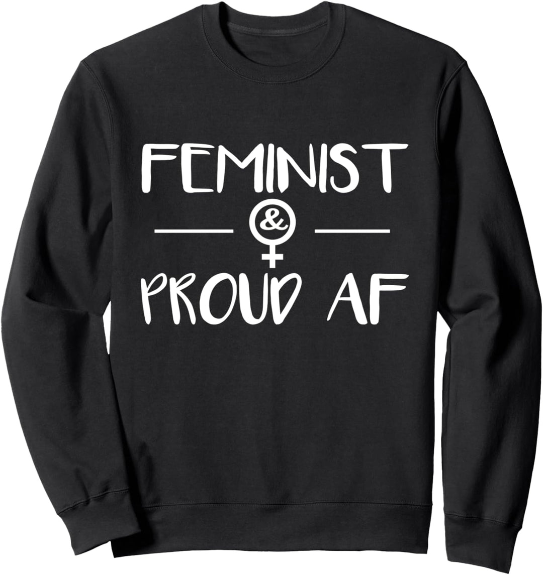 Feminismus Frauenpower - Girl Power Feministin Sweatshirt