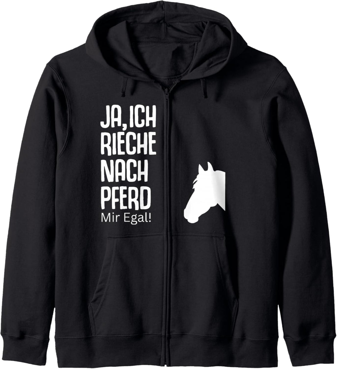Ja rieche nach Pferd egal Pferde Sprüche Reiterin Geschenk Kapuzenjacke