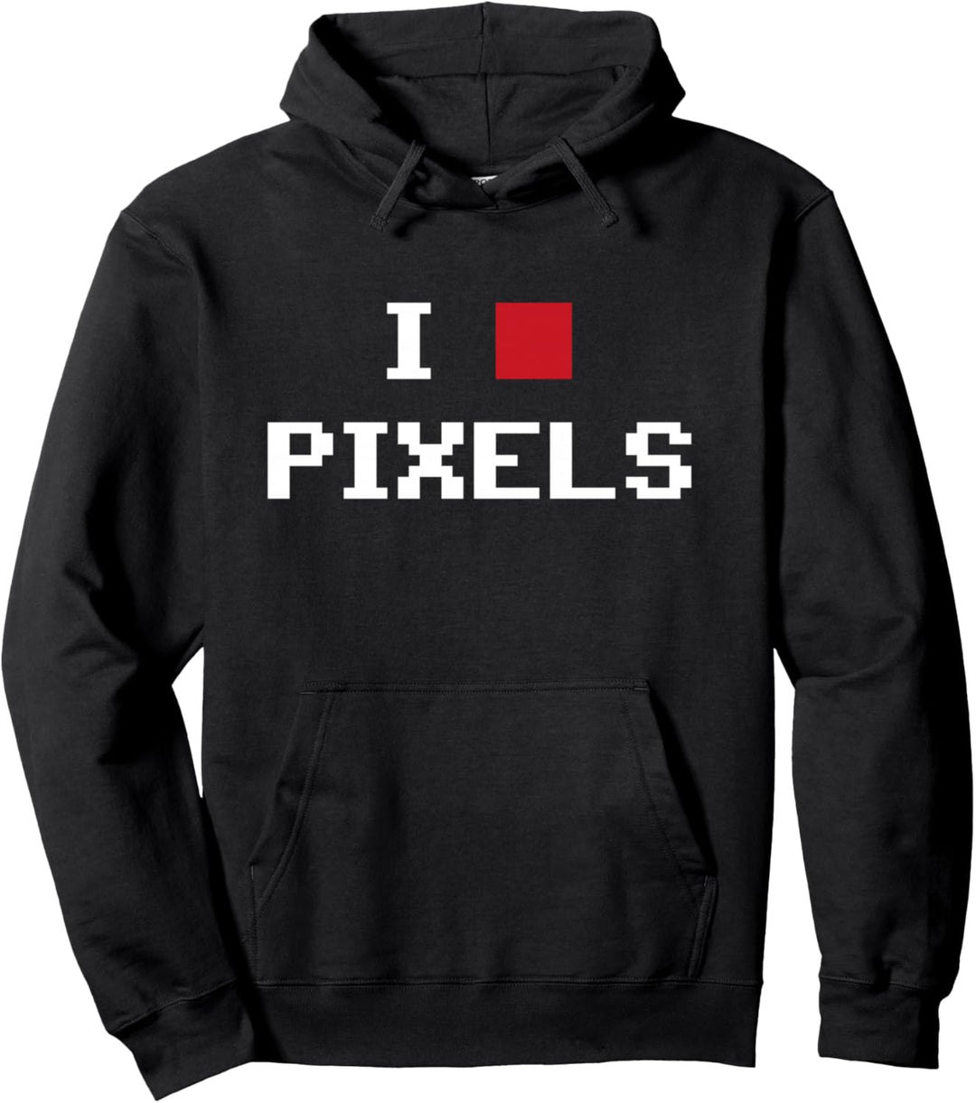 Retro Gamer - I Love Pixels - Classic Video Game Gaming Fans Pullover Hoodie