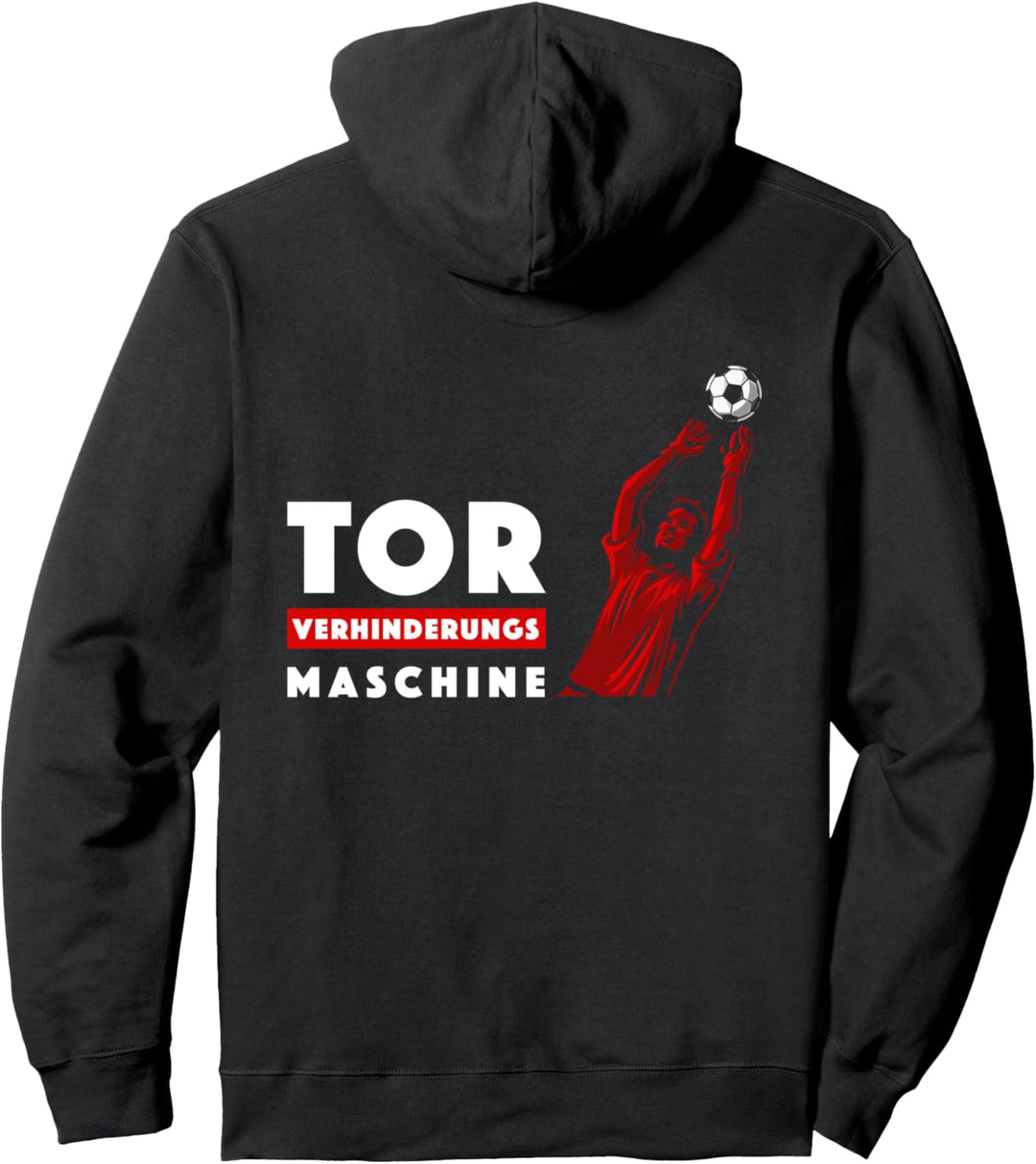 Torverhinderungsmaschine Lustiges Fussball Torwart Torhüter Pullover Hoodie