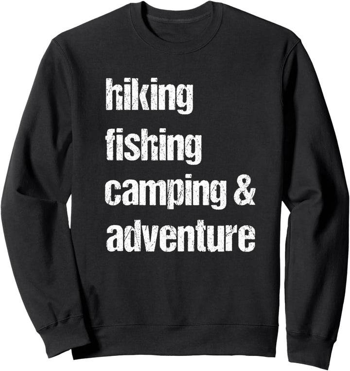 Camping Design/Angeln Wandern Abenteuer Zitat/Camp Fish Sweatshirt