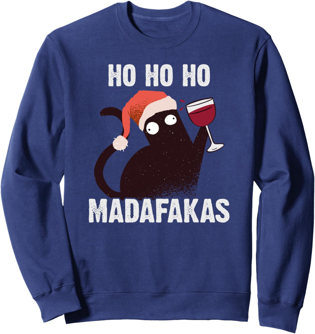 Ho Ho Ho Madafakas Lustige Katze Weihnachten I Kostüm Katzen Sweatshirt
