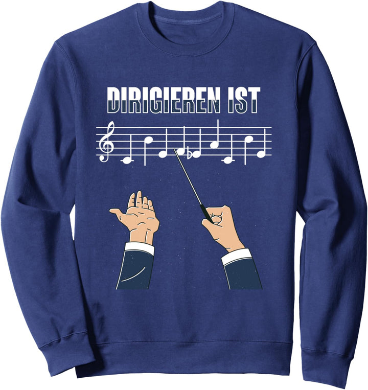 Dirigent Modus On Dirigieren Orchester Musiker Geschenk Sweatshirt